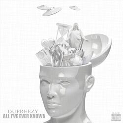 All I've Ever Known
