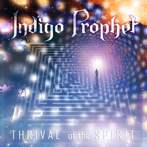 Thrival of the Spirit