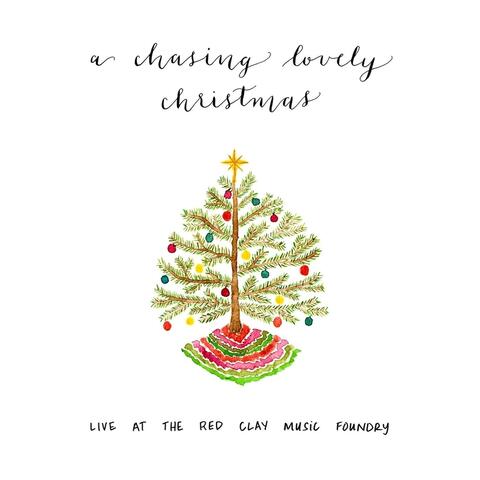 A Chasing Lovely Christmas Live