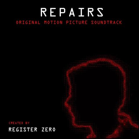 Repairs (Original Soundtrack)