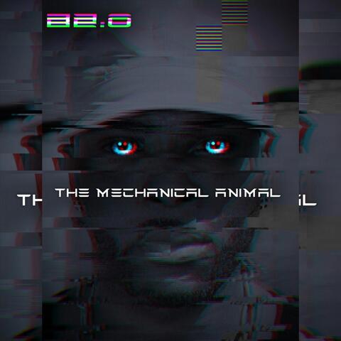 The Mechanical Animal