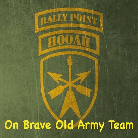 On Brave Old Army Team