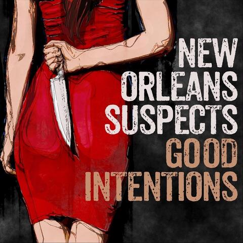 Good Intentions