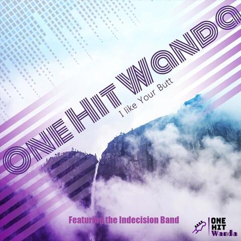 I Like Your Butt (feat. The Indecision Band)