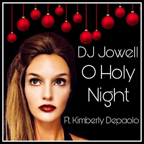 O Holy Night (feat. Kimberly Depaolo)