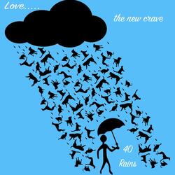 40 Rains
