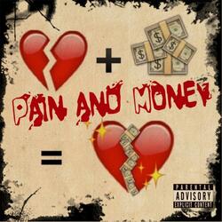 Pain and Money (feat. Dboii)