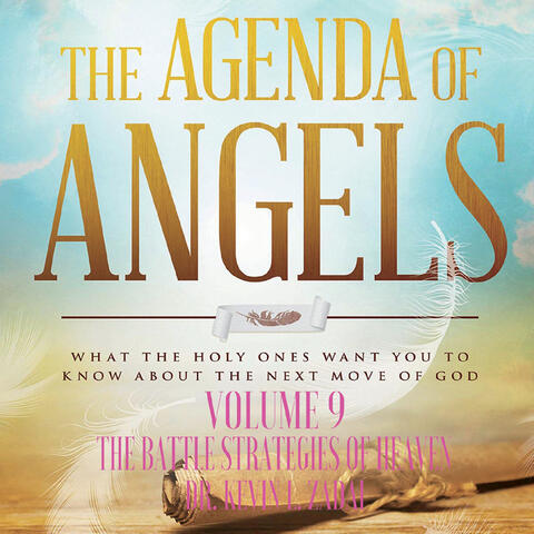 The Agenda of Angels, Volume 9: The Battle Strategies of Heaven