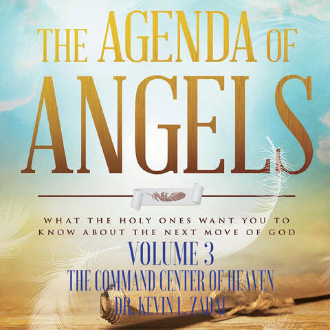 The Agenda of Angels, Vol. 3: The Command Center of Heaven