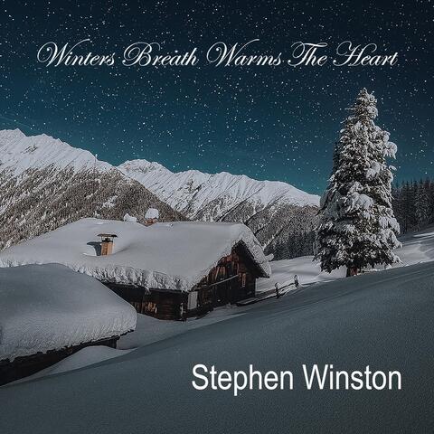 Winters Breath Warms the Heart