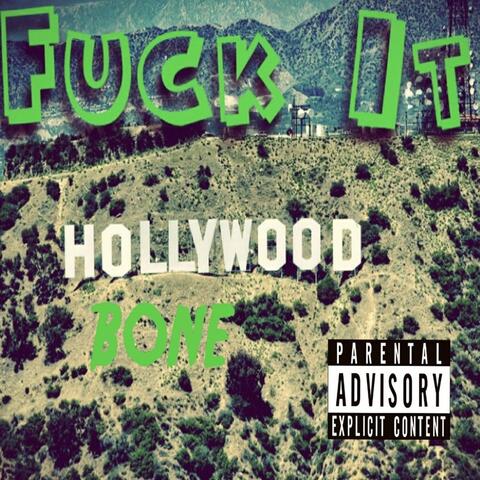 Fuck It