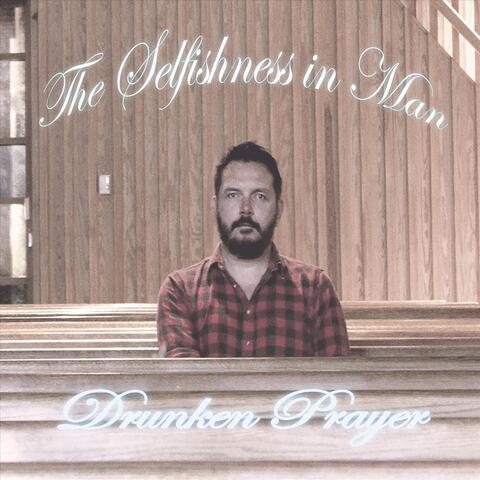 The Selfishness in Man