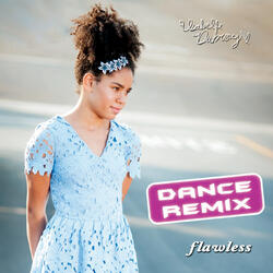 Flawless (Dance Remix)