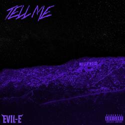Tell Me