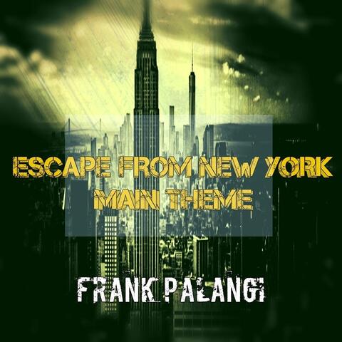 Escape from New York - Main Theme