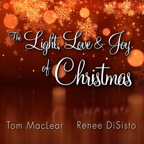 Light, Love & Joy (Of Christmas) [feat. Renee Disisto]