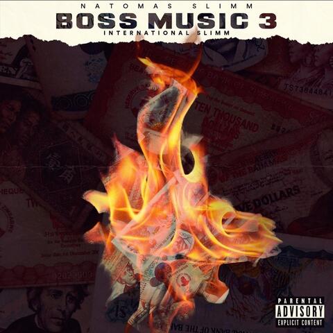 Boss Music 3: International Slimm