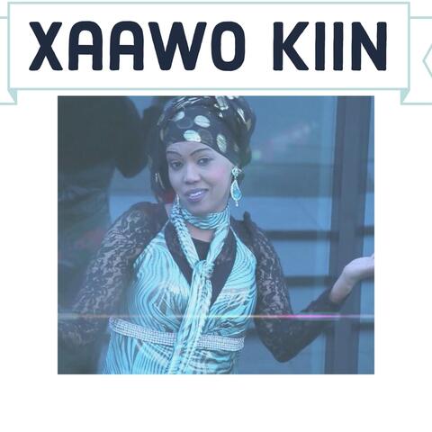 Xaawo Kiin