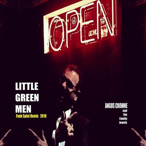 Little Green Men (Funk Splat Remix)