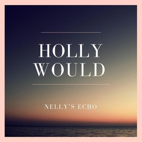 Holly Would