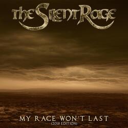 My Race Won't Last
