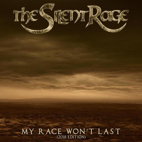 My Race Won't Last