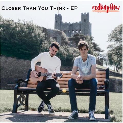 Closer Than You Think