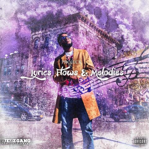 Lyrics Flows & Melodies