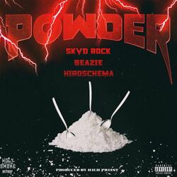 Powder (feat. Beazie & Hiroschema)
