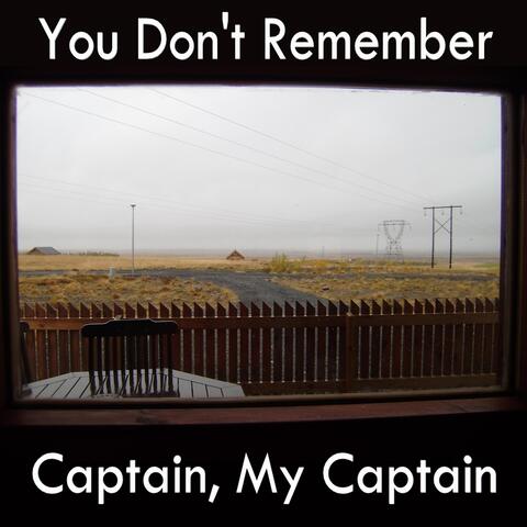 You Don't Remember