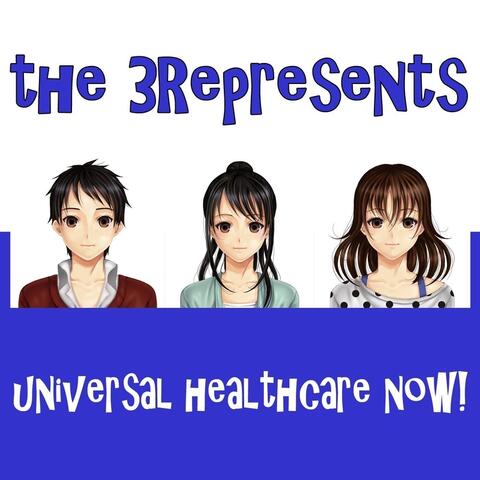 Universal Healthcare Now!