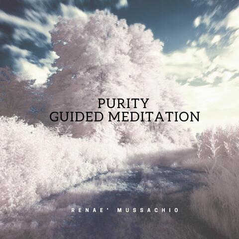 Purity Guided Meditation