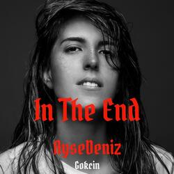 In the End
