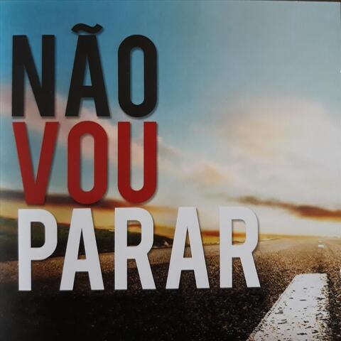 Não Vou Parar