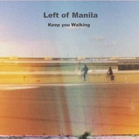Keep You Walking