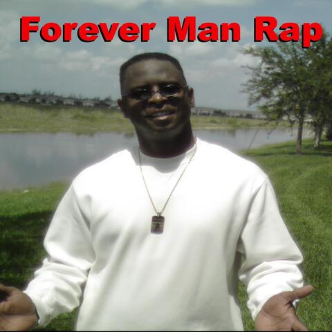 Forever Man Rap