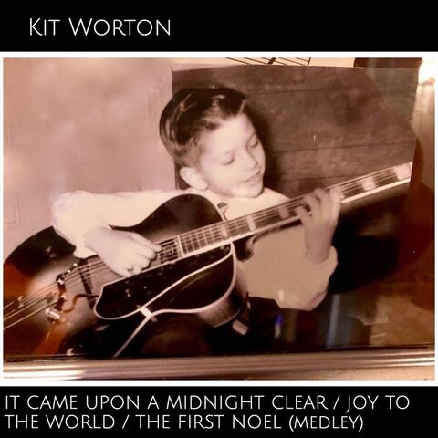 It Came Upon a Midnight Clear / Joy to the World / The First Noel (Medley)