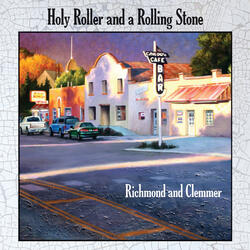 Holy Roller and a Rolling Stone