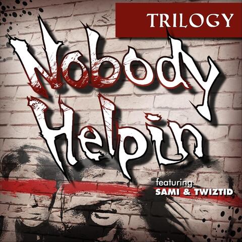Nobody Helpin' (feat. Sami & Twiztid)