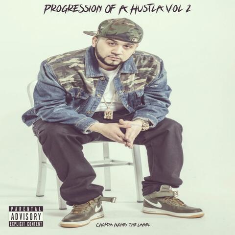 Progression of a Hustla, Vol. 2