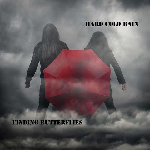 Hard Cold Rain