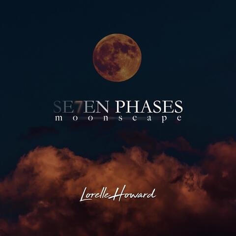 Se7en Phases: Moonscape