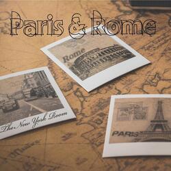 Paris and Rome