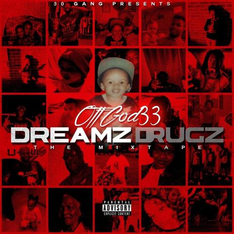 Dreamz & Drugz