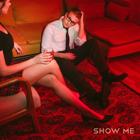 Show Me