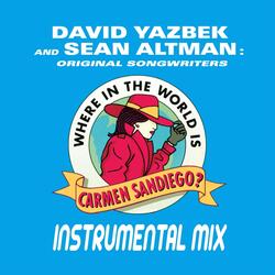 Where in the World Is Carmen Sandiego? (Instrumental Mix)