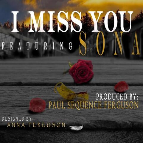 I Miss You (feat. Sona)