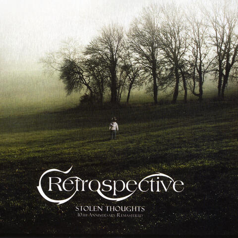 Stolen Thoughts 10th Anniversary Edition