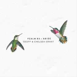 Psalm 84: Abide (feat. Northpoint Church Corona)