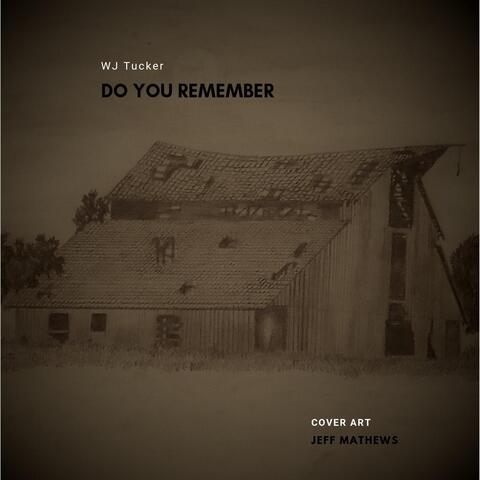 Do You Remember